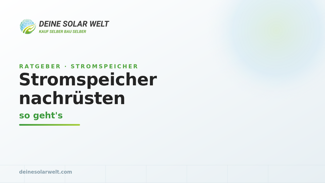 Stromspeicher nachrüsten: so geht's