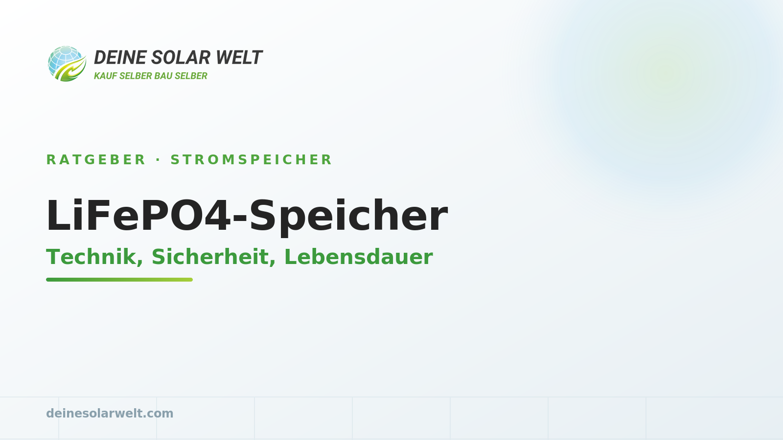 LiFePO4-Speicher: Technik, Sicherheit, Lebensdauer