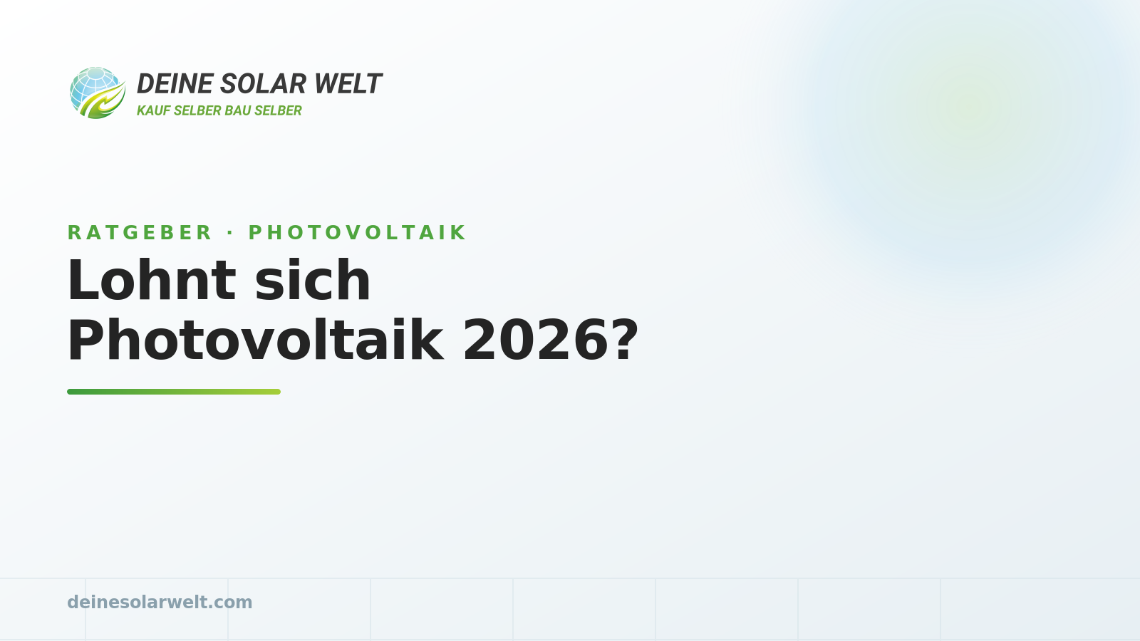 Lohnt sich Photovoltaik 2026?