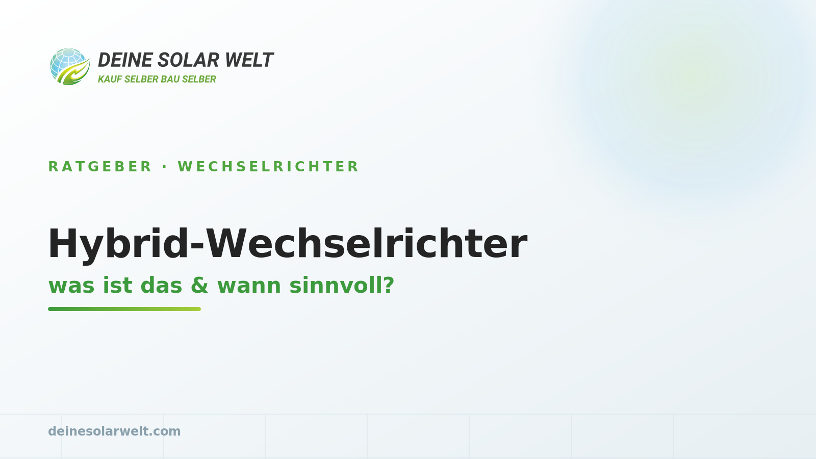 Hybrid-Wechselrichter: was ist das & wann sinnvoll?