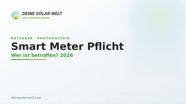 Smart Meter Pflicht 2026: Wer betroffen ist & was es kostet