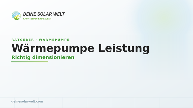 Wärmepumpe Leistung berechnen: wie viel kW brauchst du?