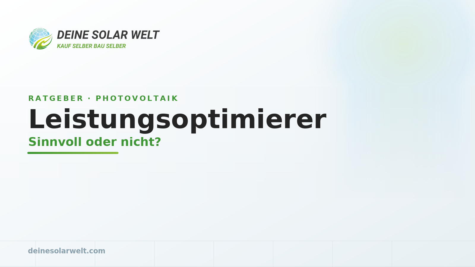 Leistungsoptimierer: wann sie sich wirklich lohnen