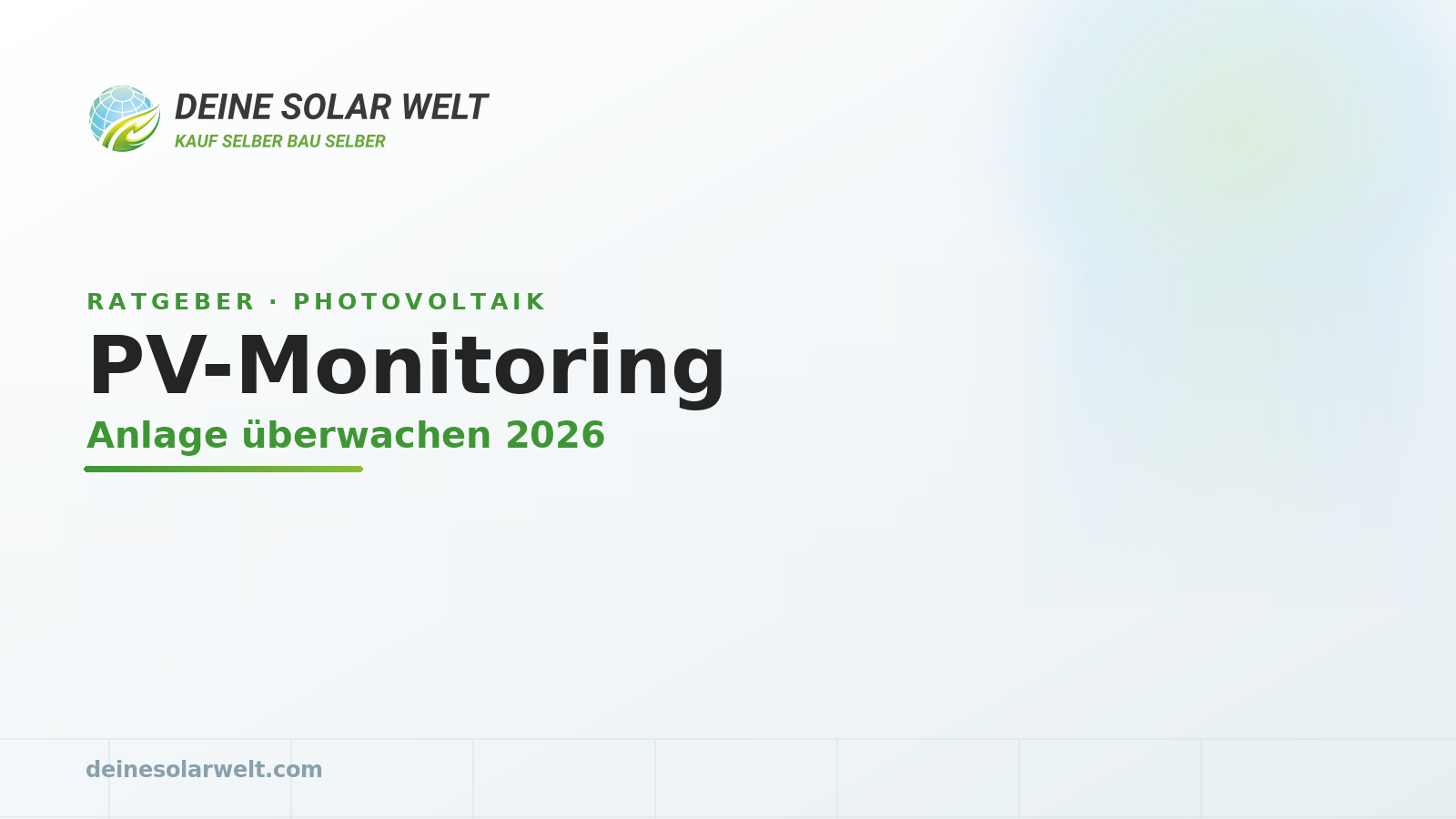 PV-Monitoring: Anlage überwachen & Erträge sichern