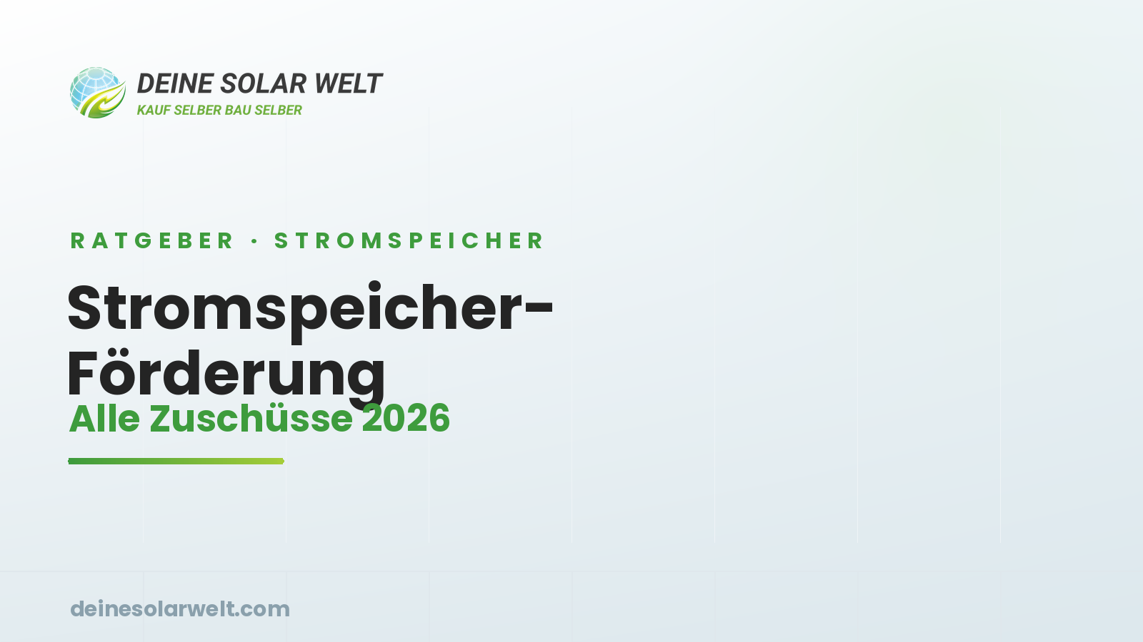 Stromspeicher-Förderung 2026: KfW-Kredit, 0 % MwSt und Länderprogramme