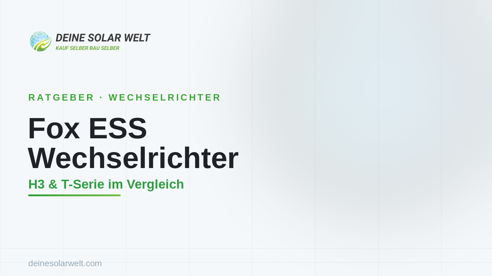 Fox ESS Wechselrichter: welches Modell passt zu dir?