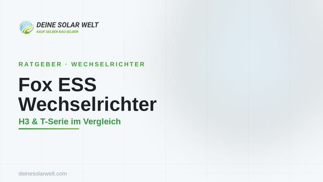 Fox ESS Wechselrichter: welches Modell passt zu dir?