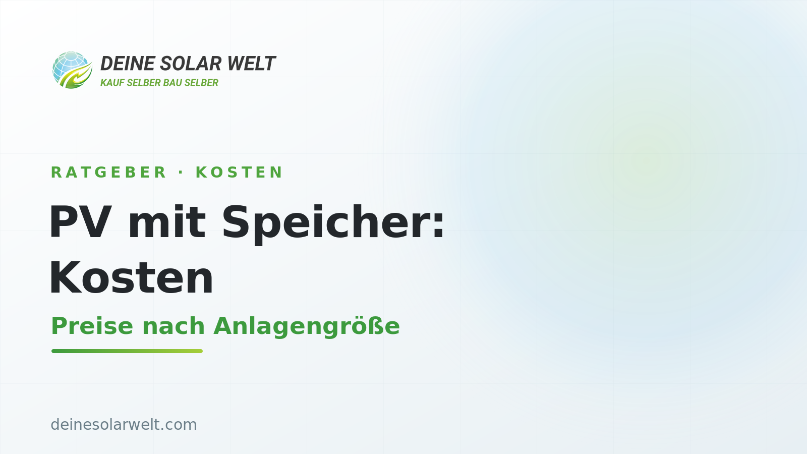Photovoltaik mit Speicher: Kosten nach Anlagengröße